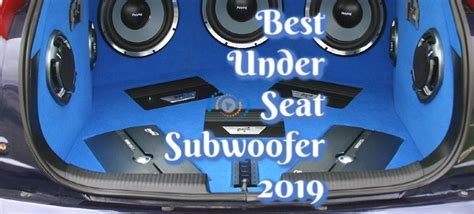 untersitz subwoofer test|7 Best Under Seat Subwoofers for Car Owners